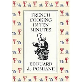 French Cooking in Ten Minutes, 1930 - 1